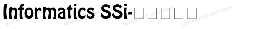 Informatics SSi字体转换